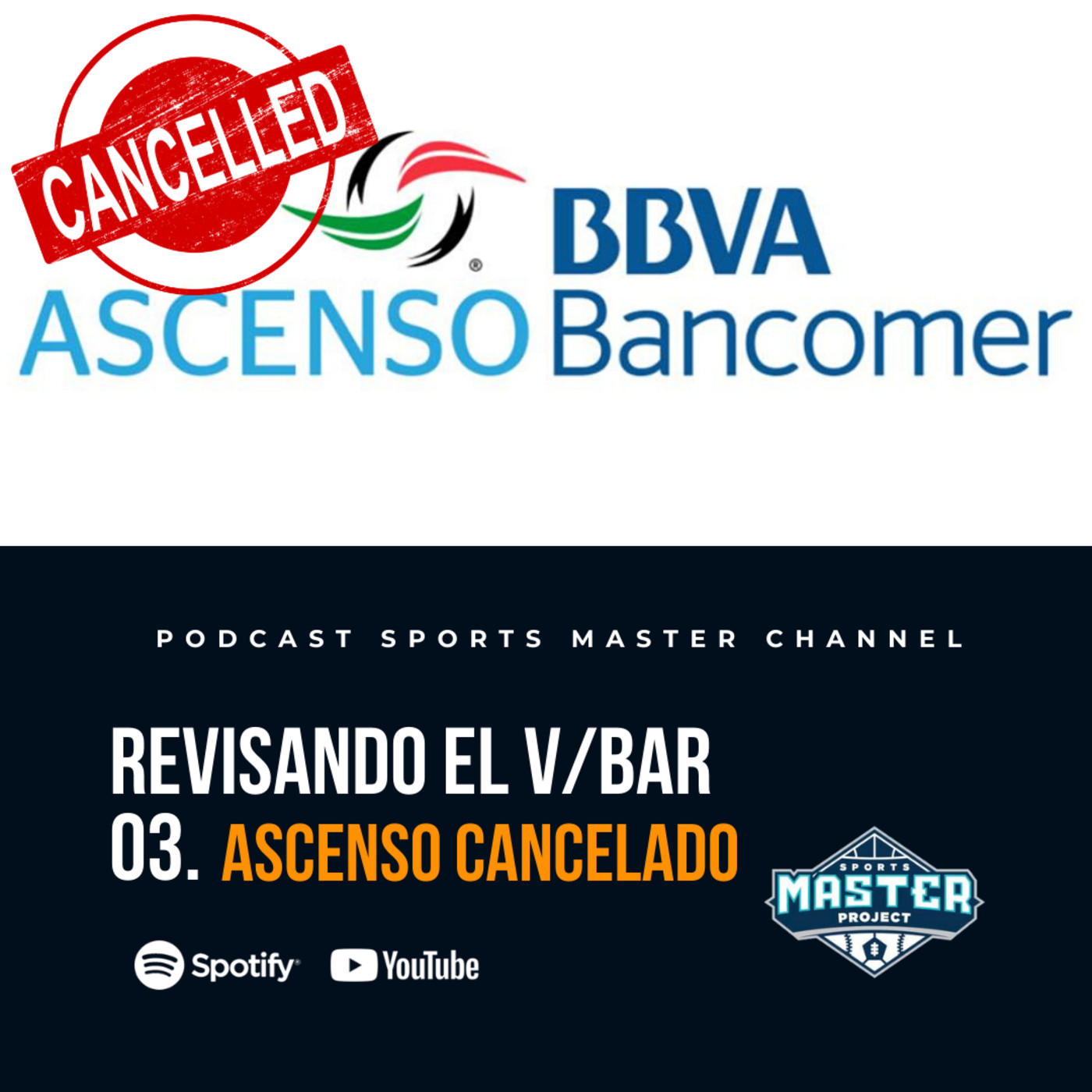 Revisando el V/Bar Ep 03 - Ascenso cancelado episode artwork