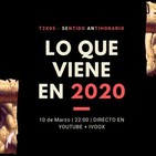 Sentido Antihorario - 2x05: Lo que viene en 2020
