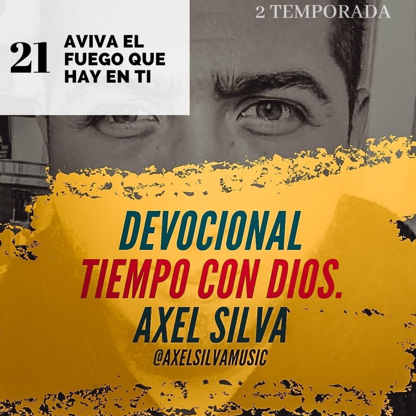 Devocional Tiempo con Dios - Axel Silva