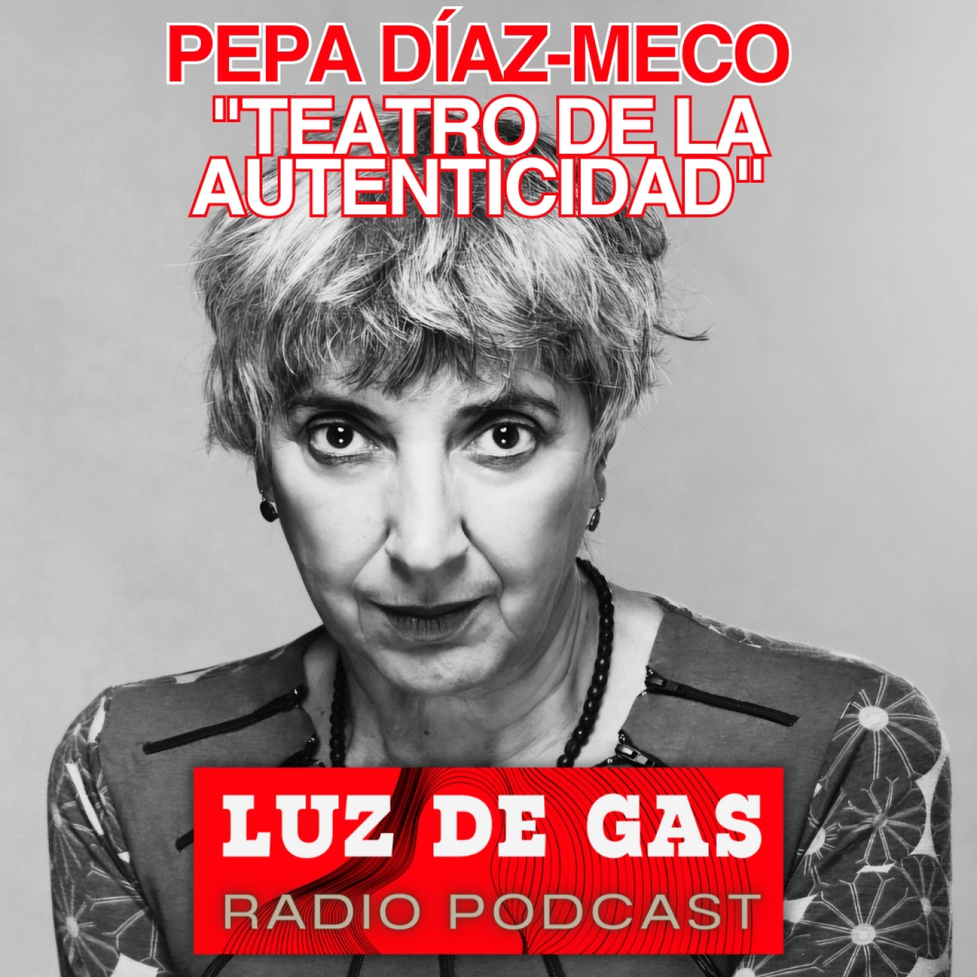Luz de gas radio podcast