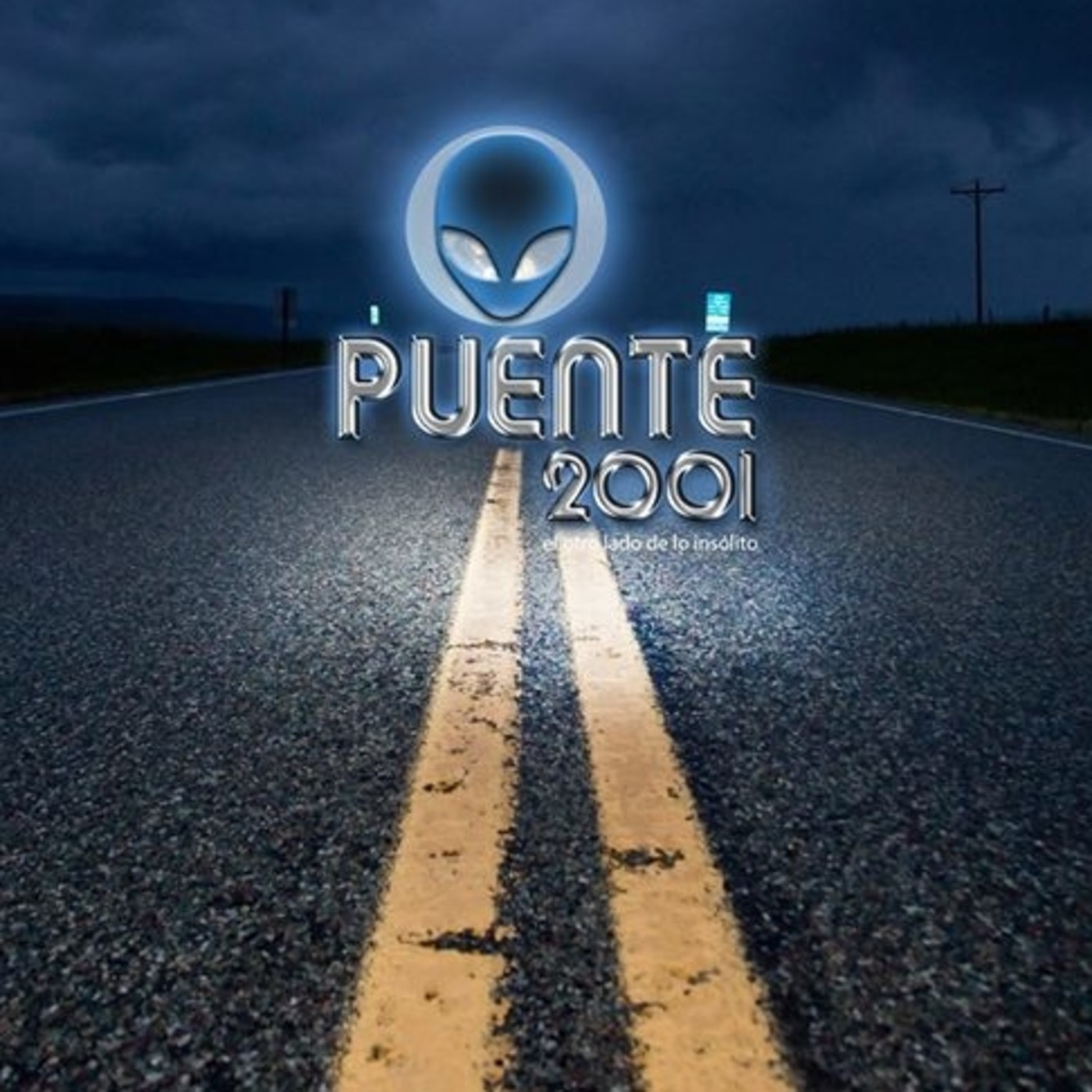 Podcast Puente 2001 (el otro lado de lo insólito)