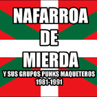 CUÑA # 05. BUSCA EN LA BASURA!! RadioShow (# 120. NAFARROA DE MIERDA y sus grupos maqueteros .Emisión del 14/03/2018)