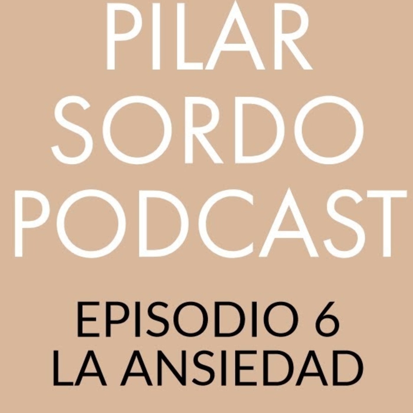 Pilar Sordo Podcast