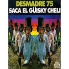 Saca el güisqui, cheli