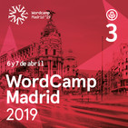 Episodio 3: Repaso a las WordCamps del 2018 con Ana Cirujano, Javier Casares y José Ángel Vidania