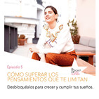 Cómo superar los pensamientos que te limitan. Ep.5
