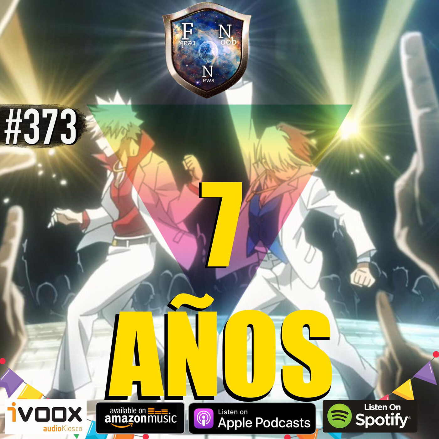 Freak Noob News #373 Especial 7mo Aniversario Ft. El Café Comiquero y Solo Sangrons episode artwork