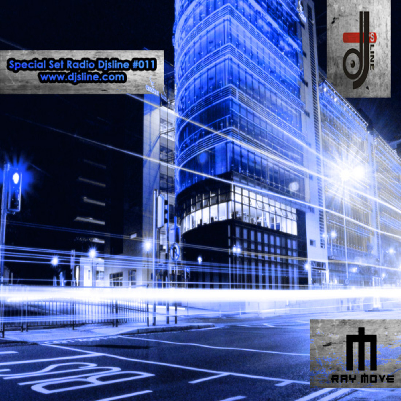Ray Move - Special Set for Radio Djsline #011 episode artwork