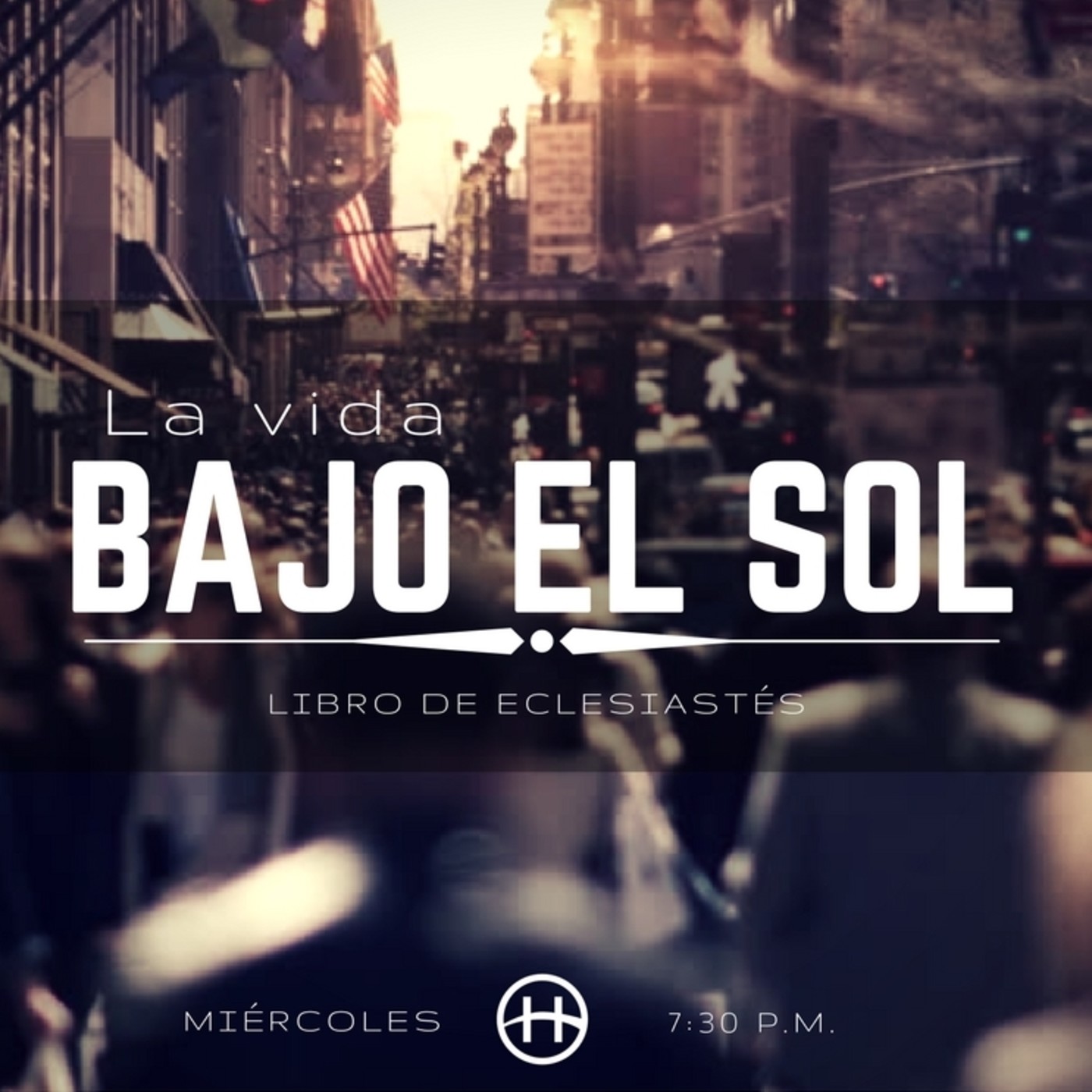 LA VIDA BAJO EL SOL: Libro de Eclesiastés