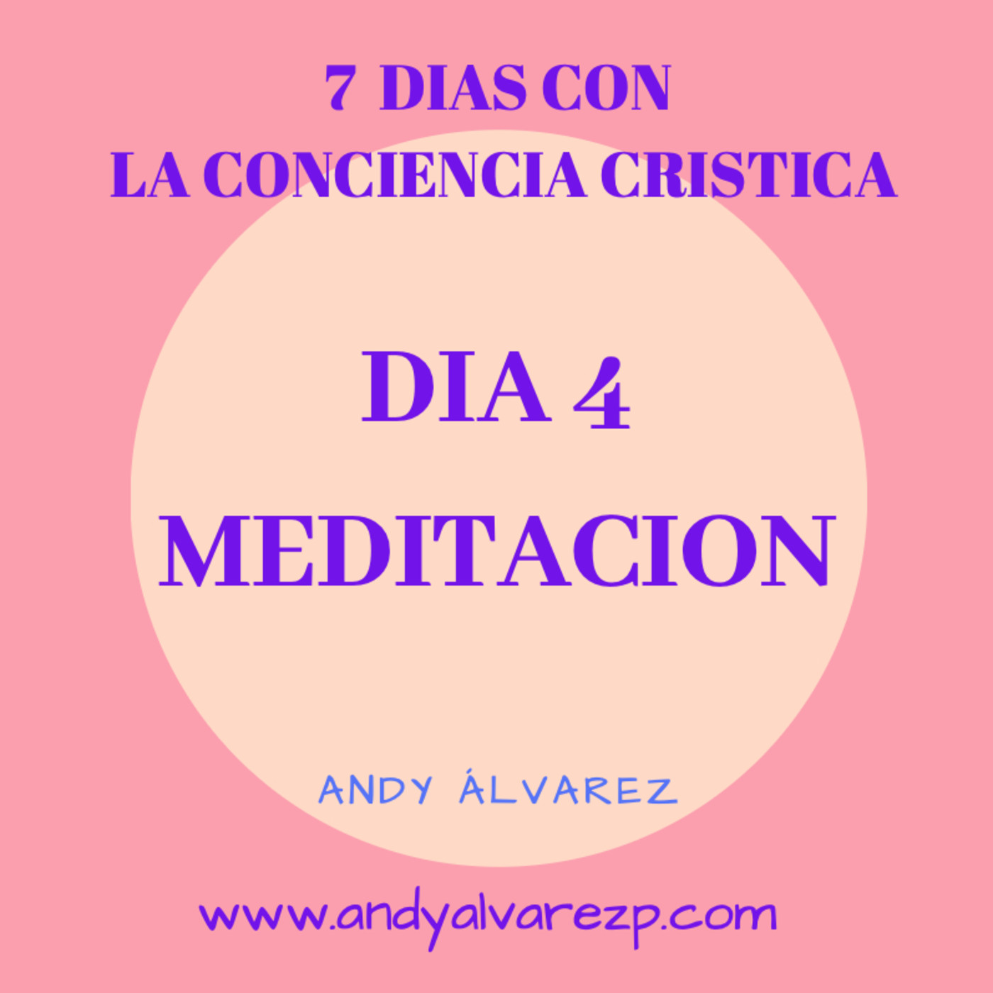7 días con la Conciencia Cristica