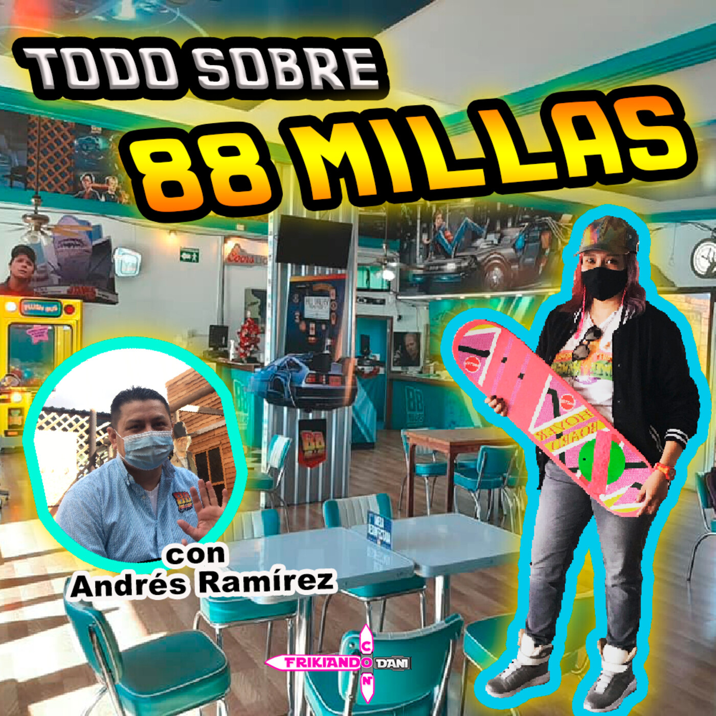 Frikiando Con Dani