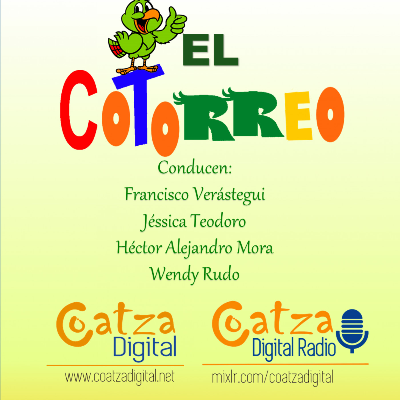 EL COTORREO CON FRANK VERÁSTEGUI, JESSICA TEODORO