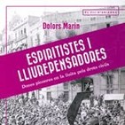 Espiritistes i lliurepensadores a La Vila del Pingüí