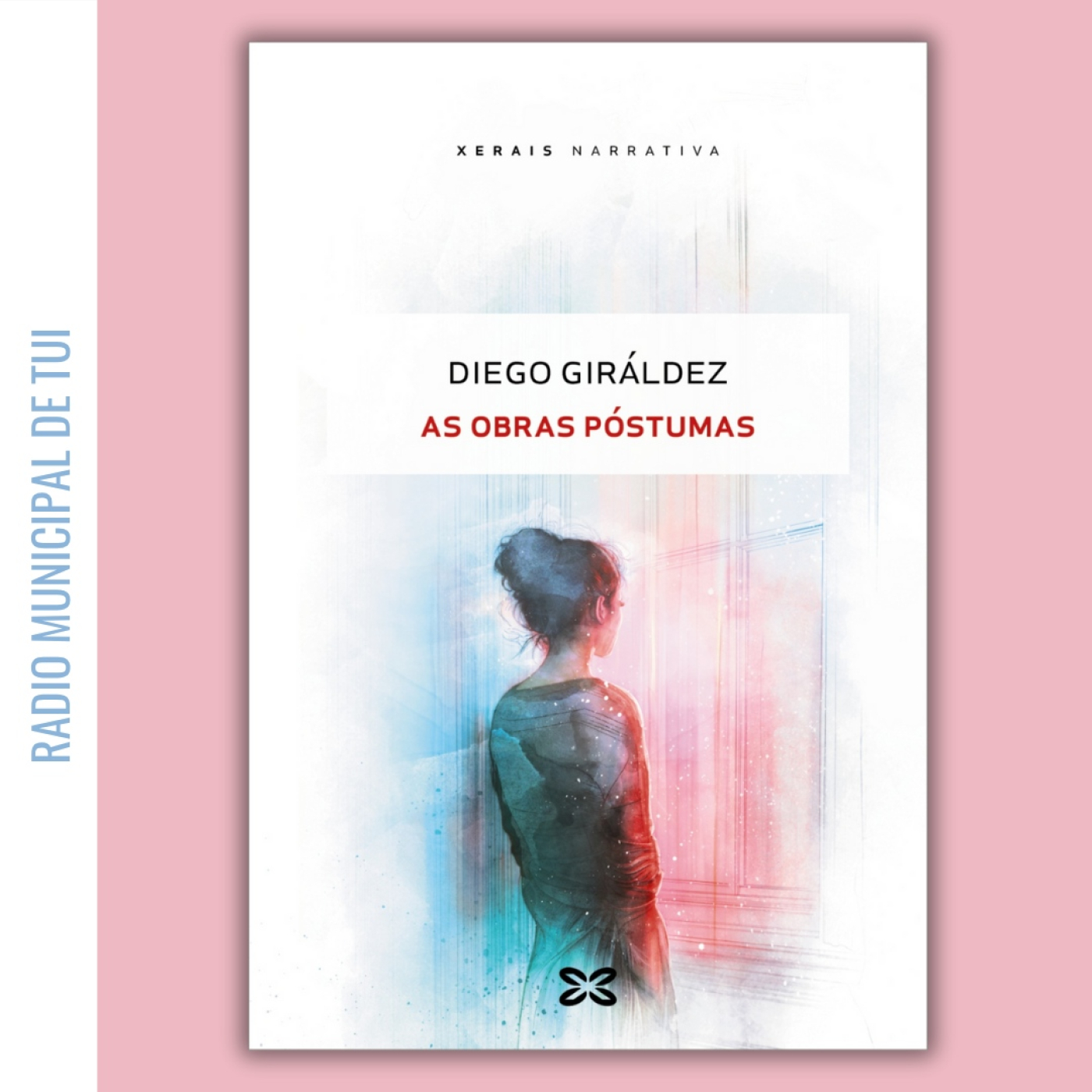Ent. Diego Giráldez, escritor | Publicación do libro "As obras póstumas" episode artwork