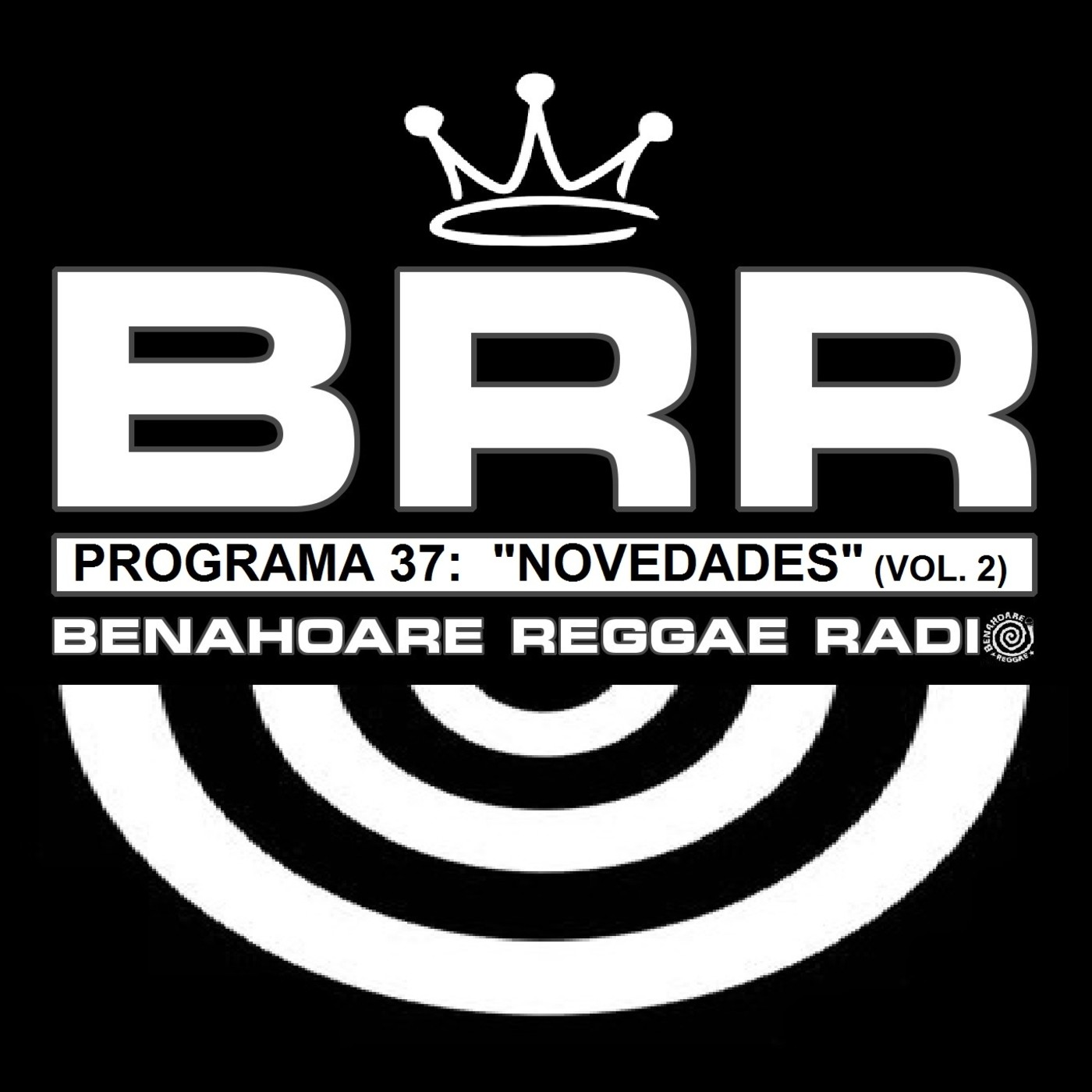Benahoare Reggae Radio - Programa 37: "Novedades" (Vol. 2) episode artwork