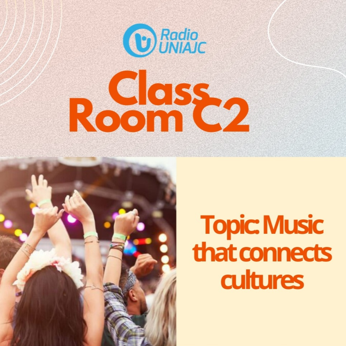 ClassRoomC2-Music that connects cultures episode artwork