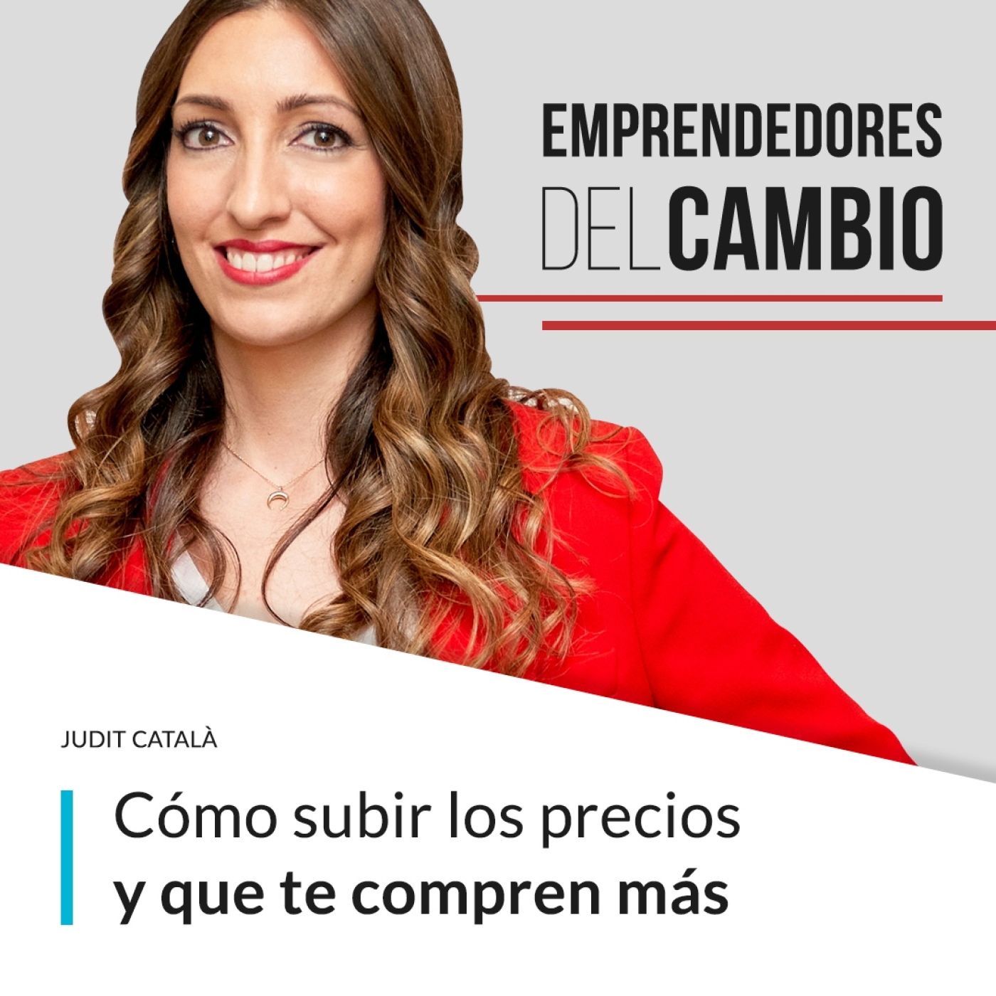 Emprendedores del Cambio by Judit Català