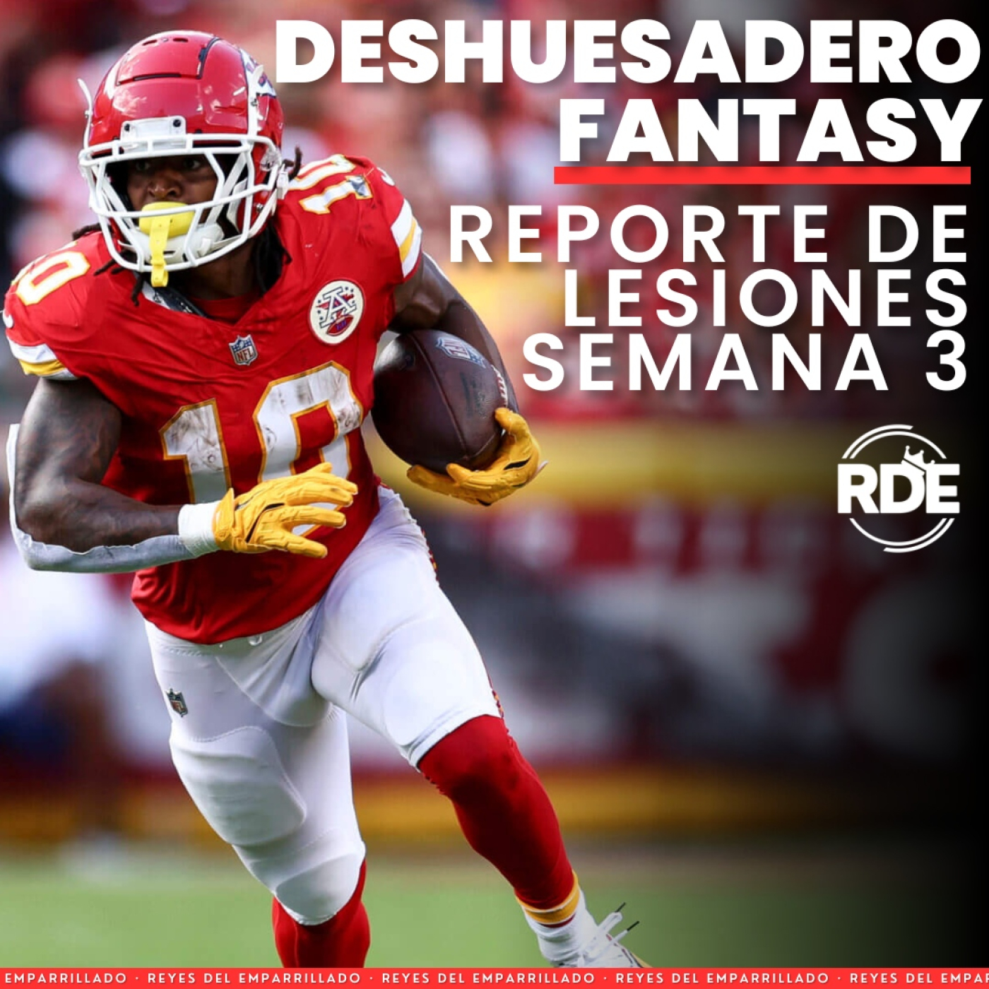Reyes Del Emparrillado - NFL & Fantasy Football