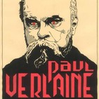 Malditos poetas. Paul Verlaine