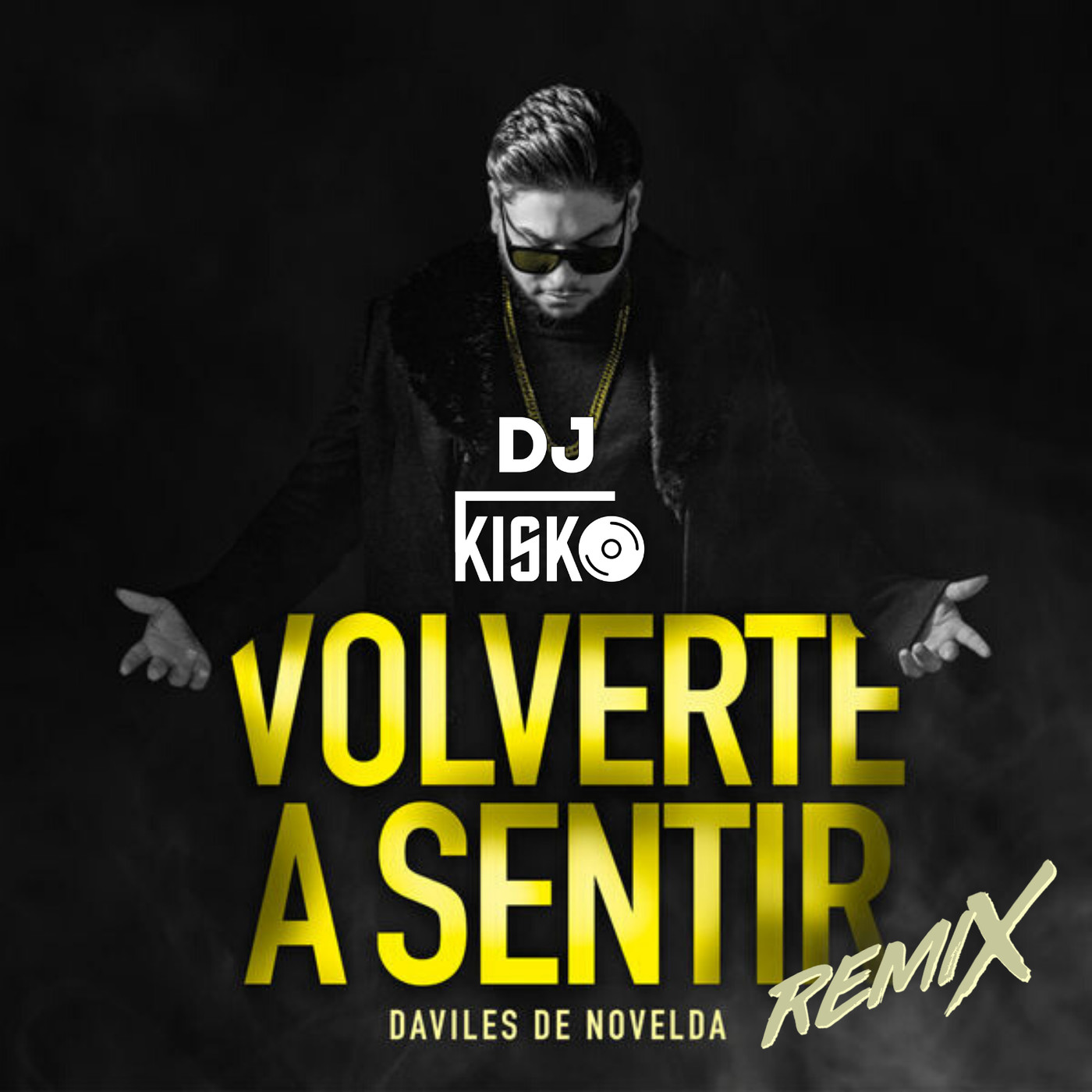 DJ KISKO - Remixes y Mashups