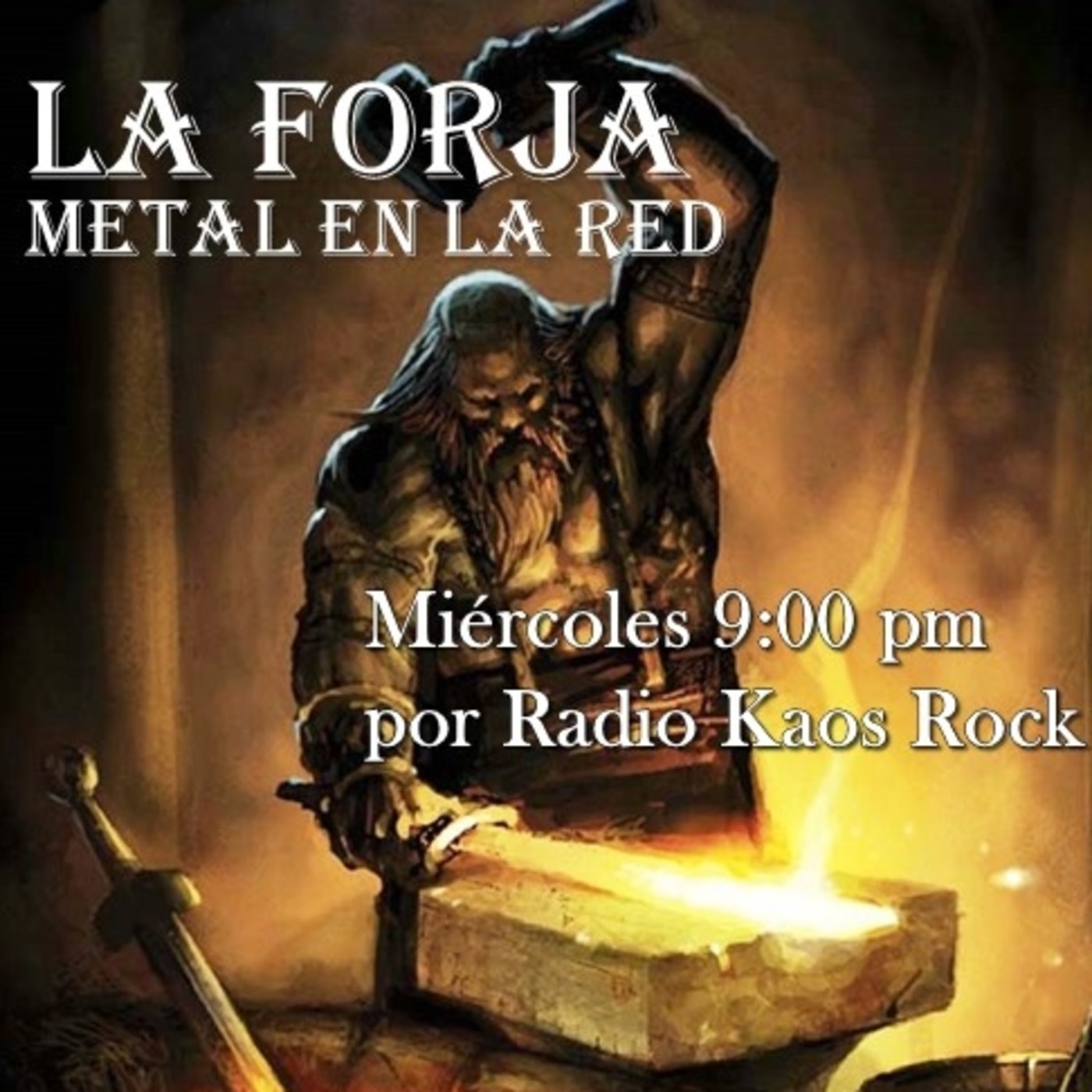 La Forja, Metal en la Red. Miércoles 1 de Agosto del 2018 episode artwork