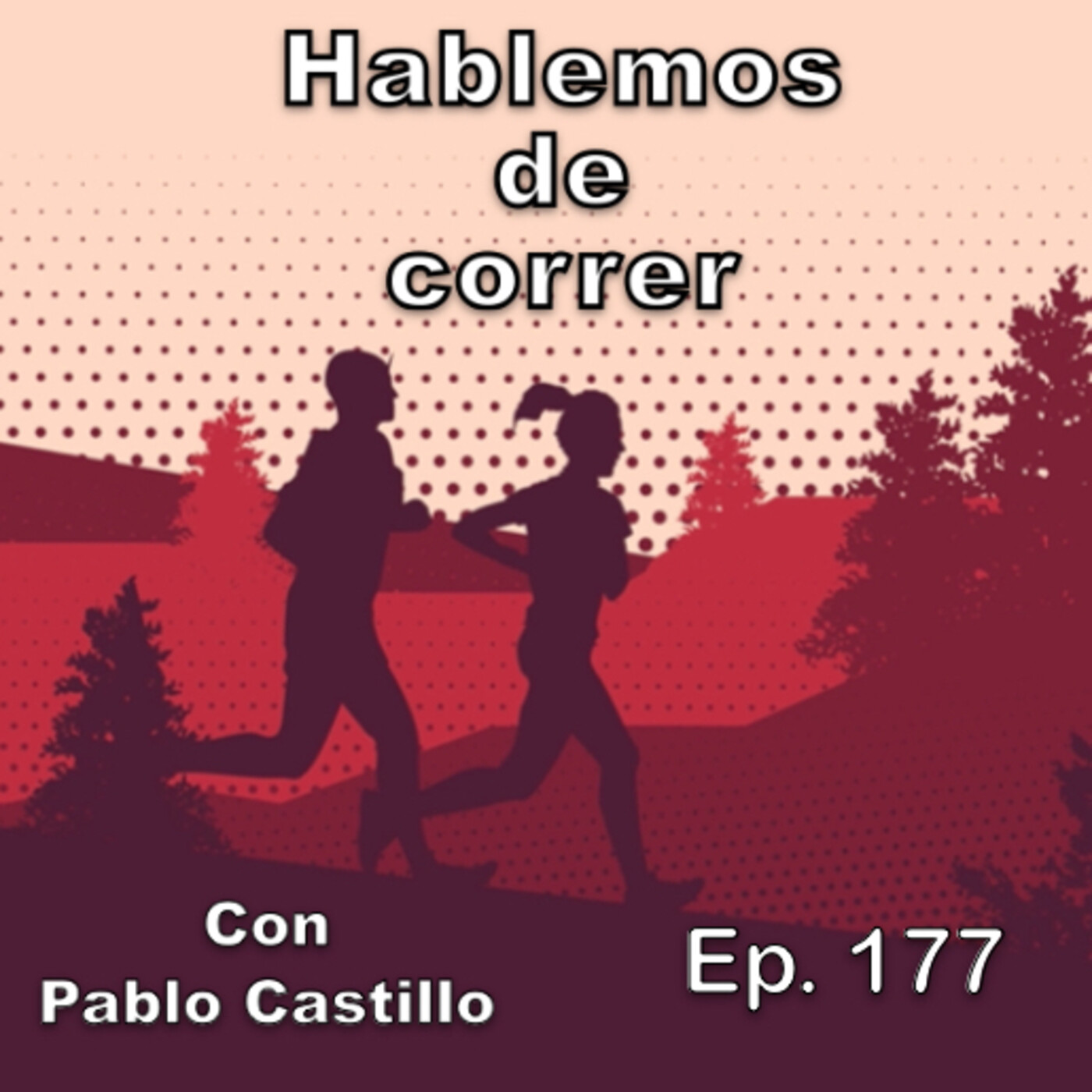 Hablemos de correr con Pablo Castillo