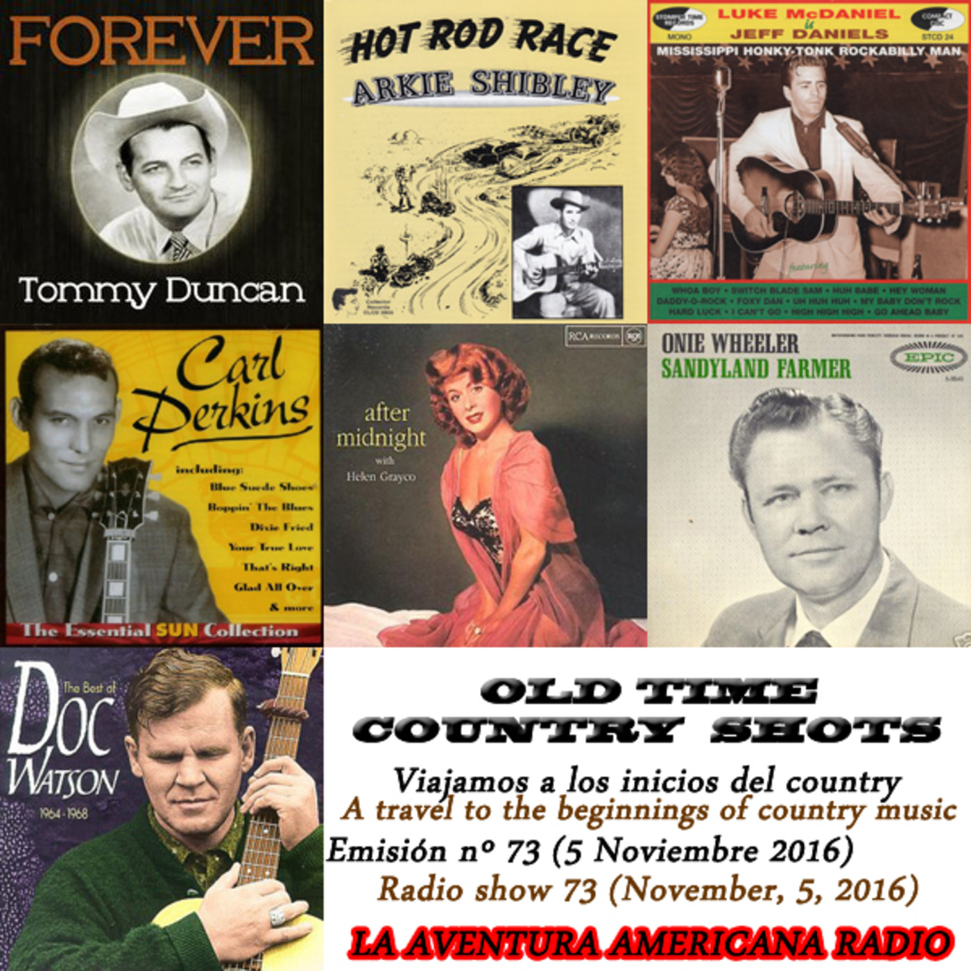 73- Old Time Country Shots (5 Noviembre 2016)