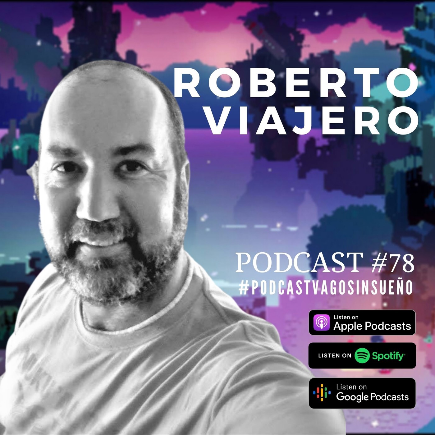 Podcast Vago sin Sueño