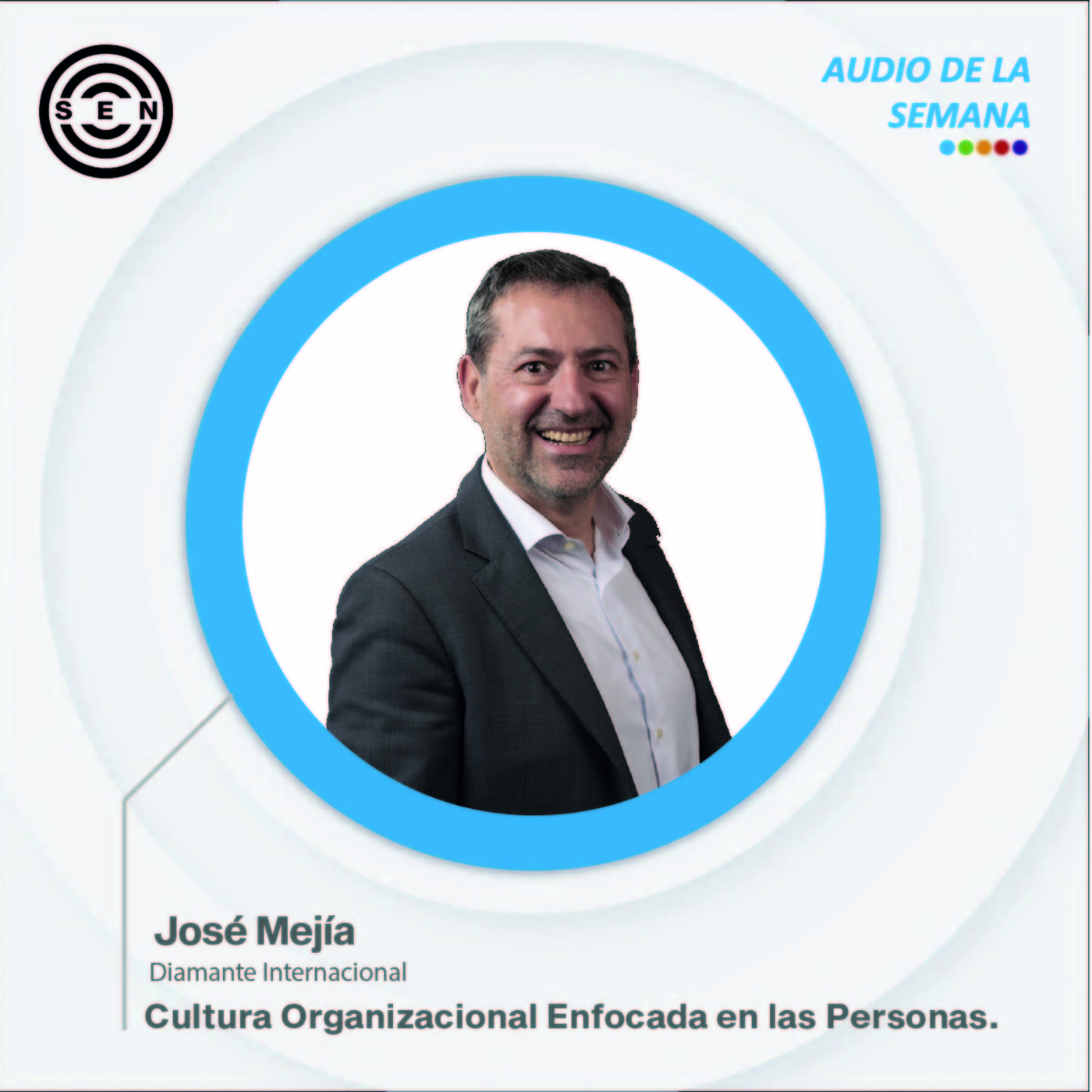 Audios de la Semana SEN Team