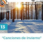 Programa Entrecantos 13 de diciembre, 2019: Canciones de invierno