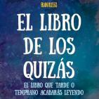 El libro de los quizás - Primer capítulo