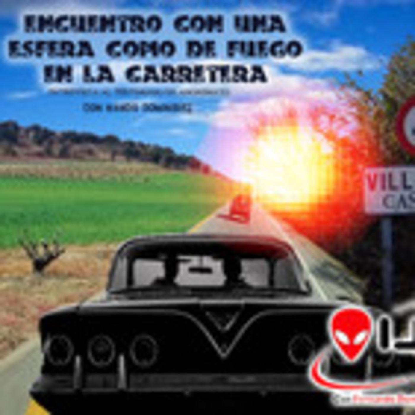 Ufoleaks - Encuentro con un Ovni en Los Villaesteres Valladolid - Entrevista al testigo