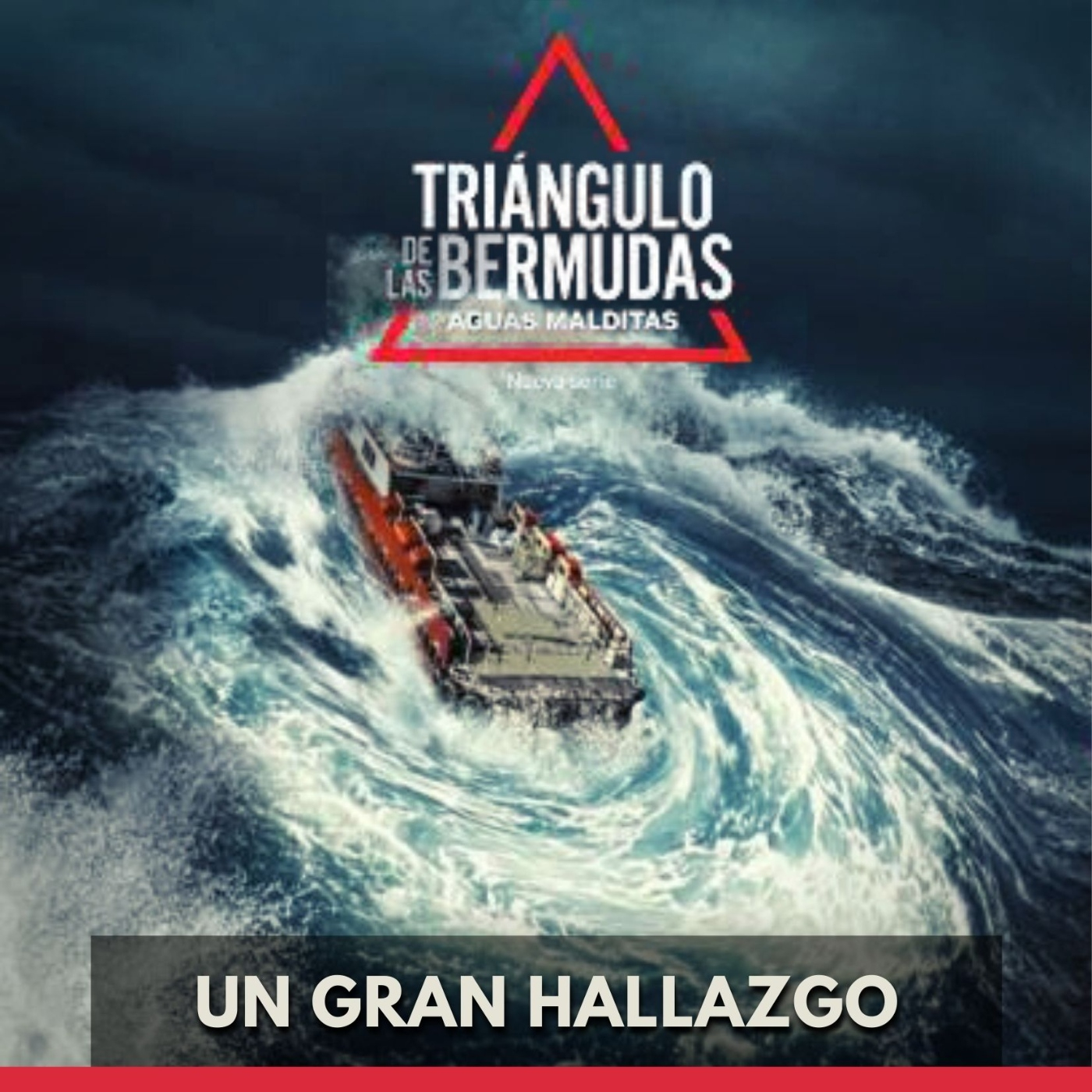 Triángulo de las Bermudas Aguas Malditas - Un Gran Hallazgo episode artwork
