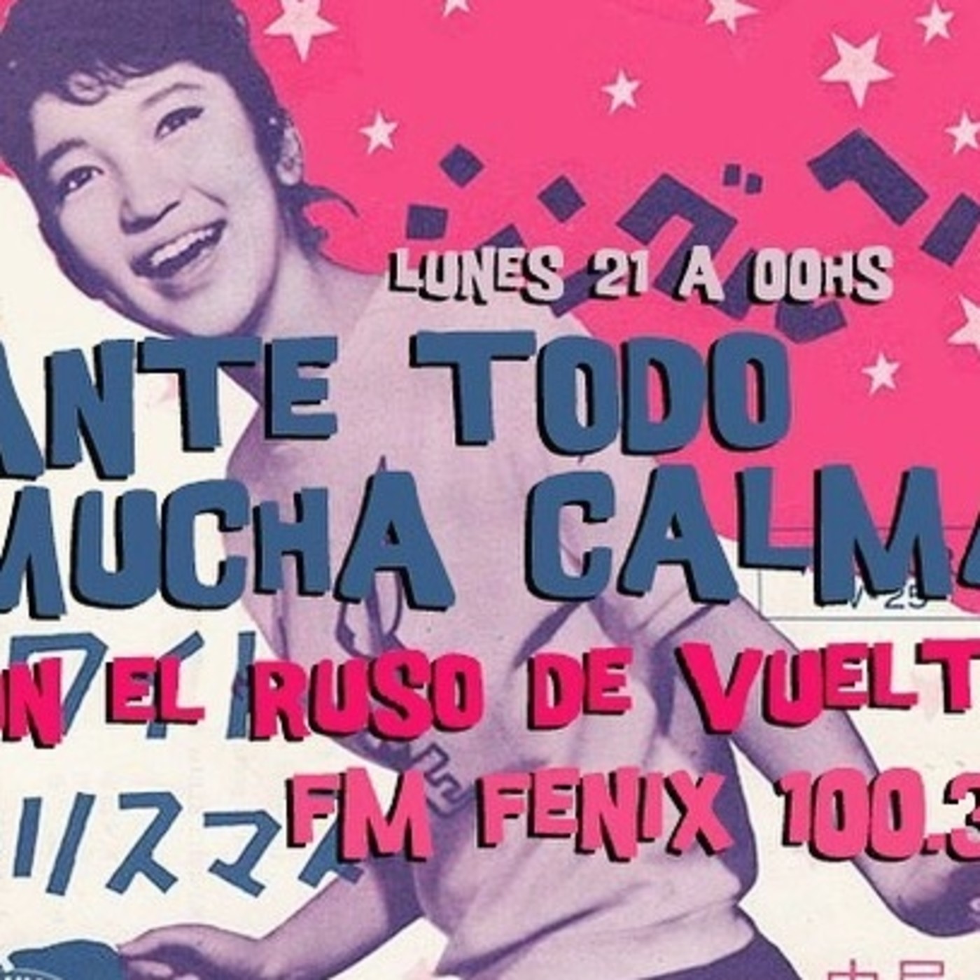 ANTE TODO MUCHA CALMA