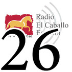 Programa 26- Radio El Caballo Español