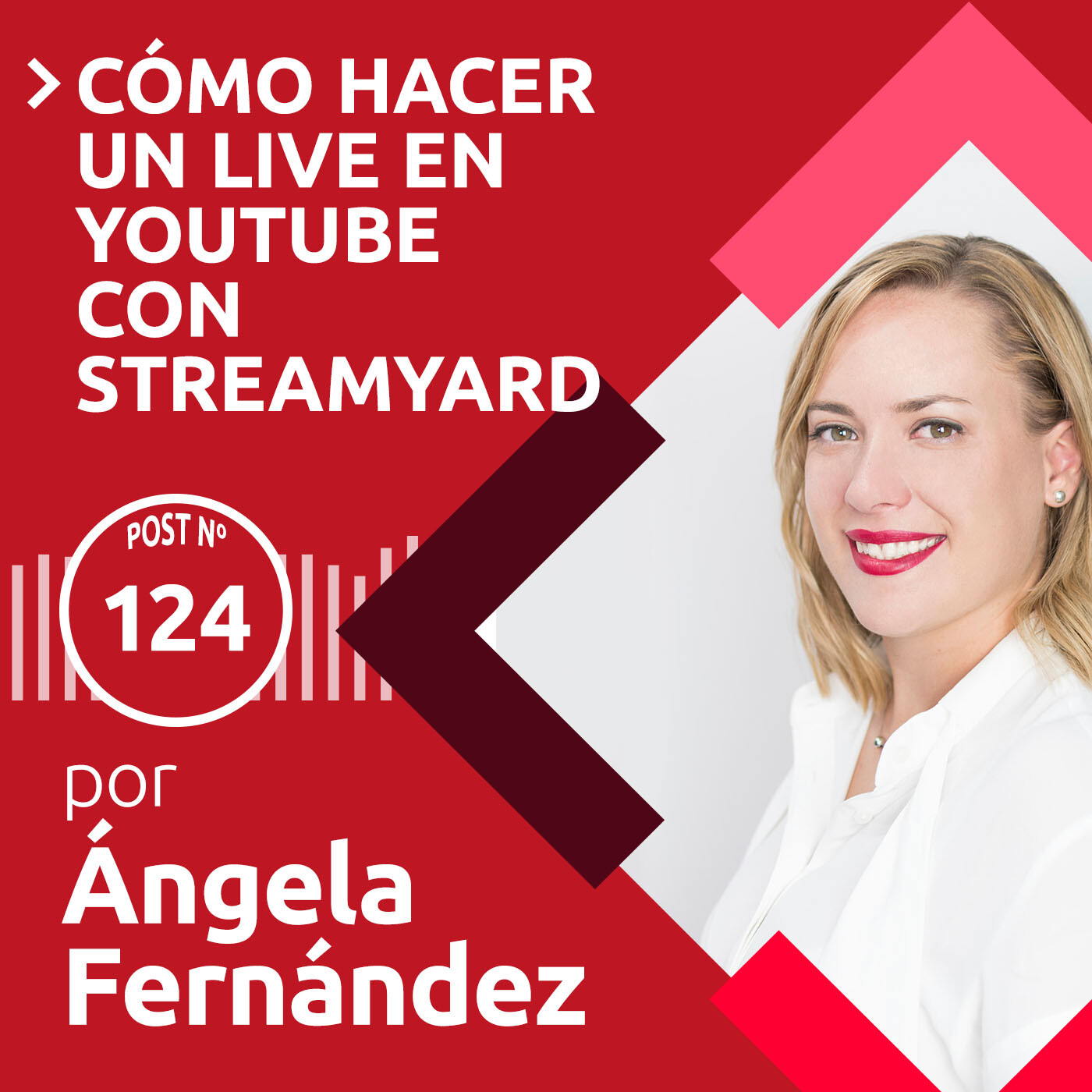 124: Cómo hacer un live en YouTube | Con Streamyard episode artwork