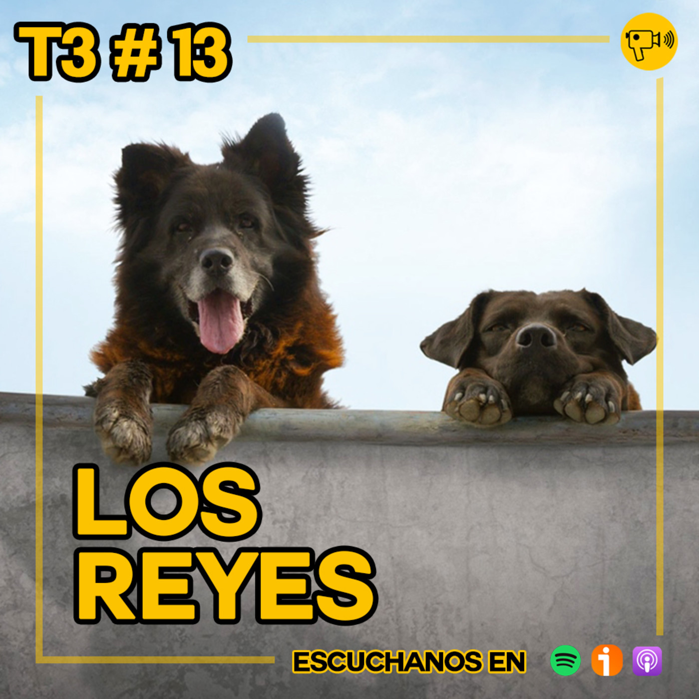 T3 #13: Los Reyes y La Once