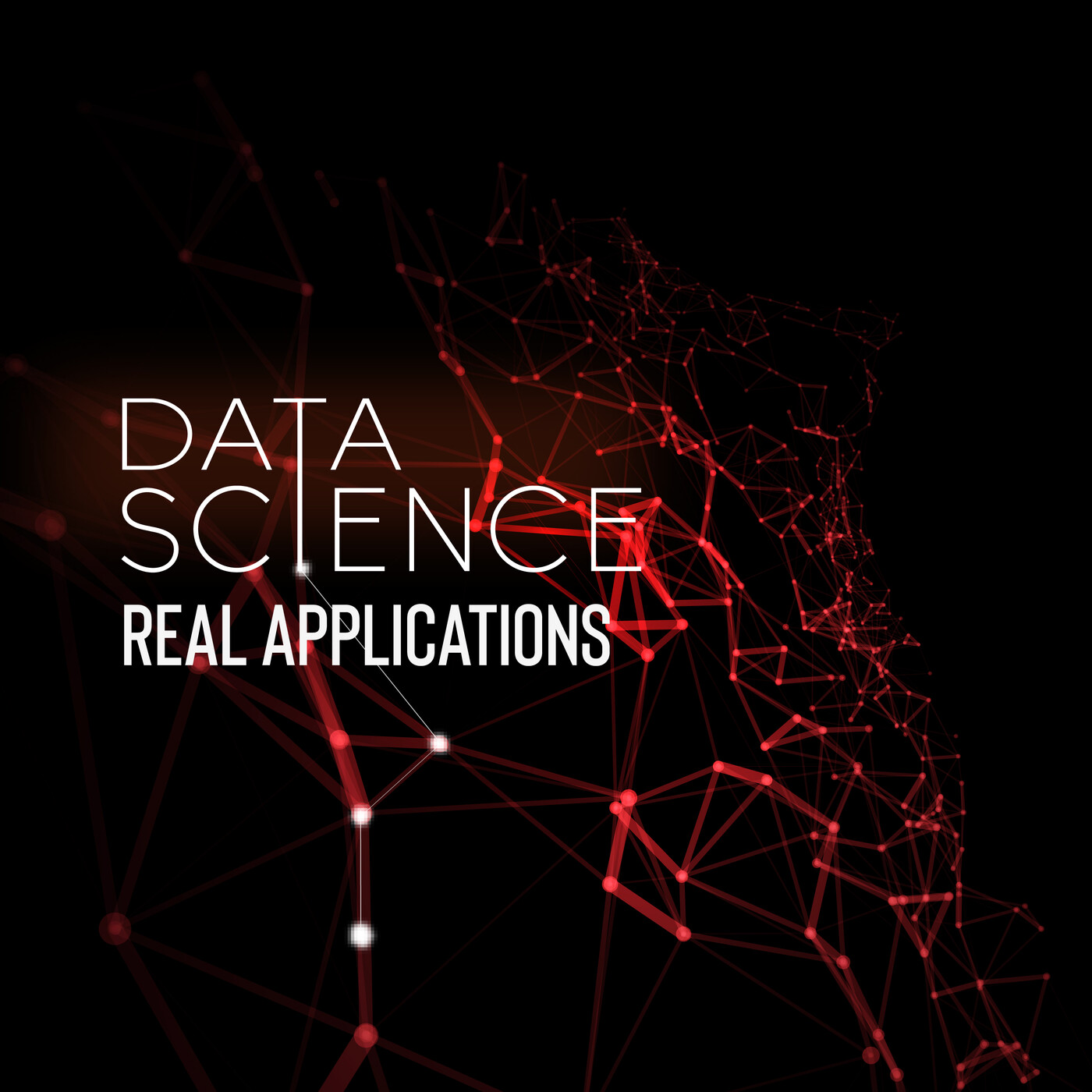 Data Science Real Applications