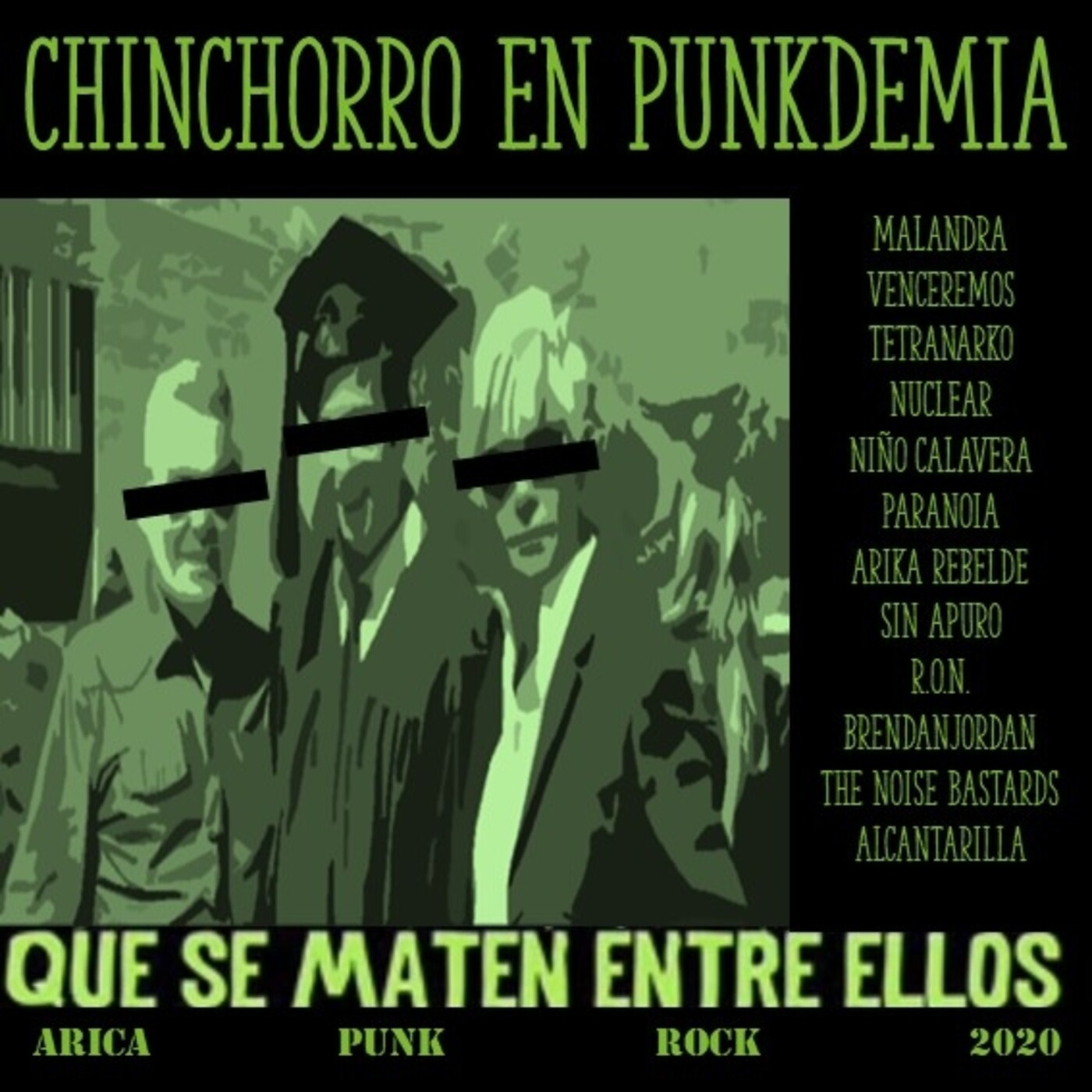 Chinchorro en Punkdemia