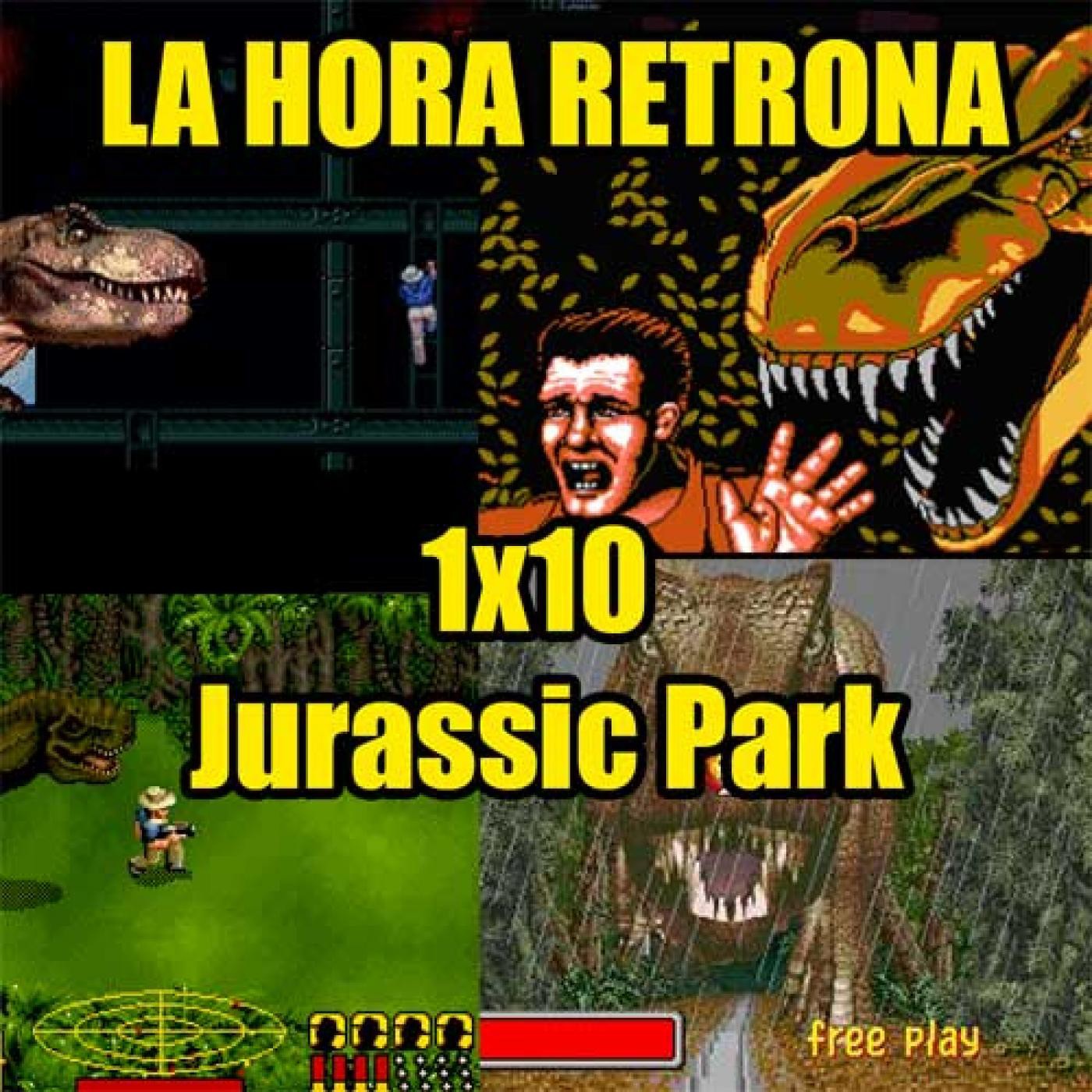 La hora retrona – 1×10, Jurassic Park episode artwork