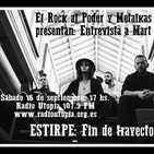 El Rock Al Poder & Metalkas 18-09-17 Entrevista Mart Estirpe Fin de trayecto Radio Utopía 107.3 FM Madrid