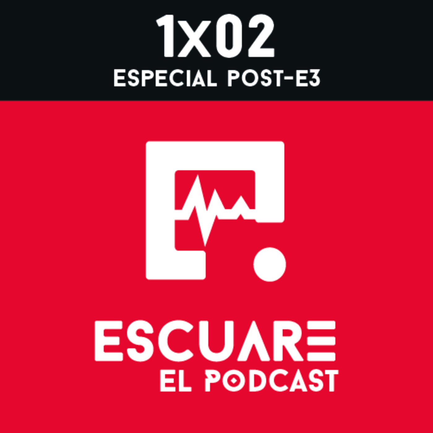 Escuare El Podcast