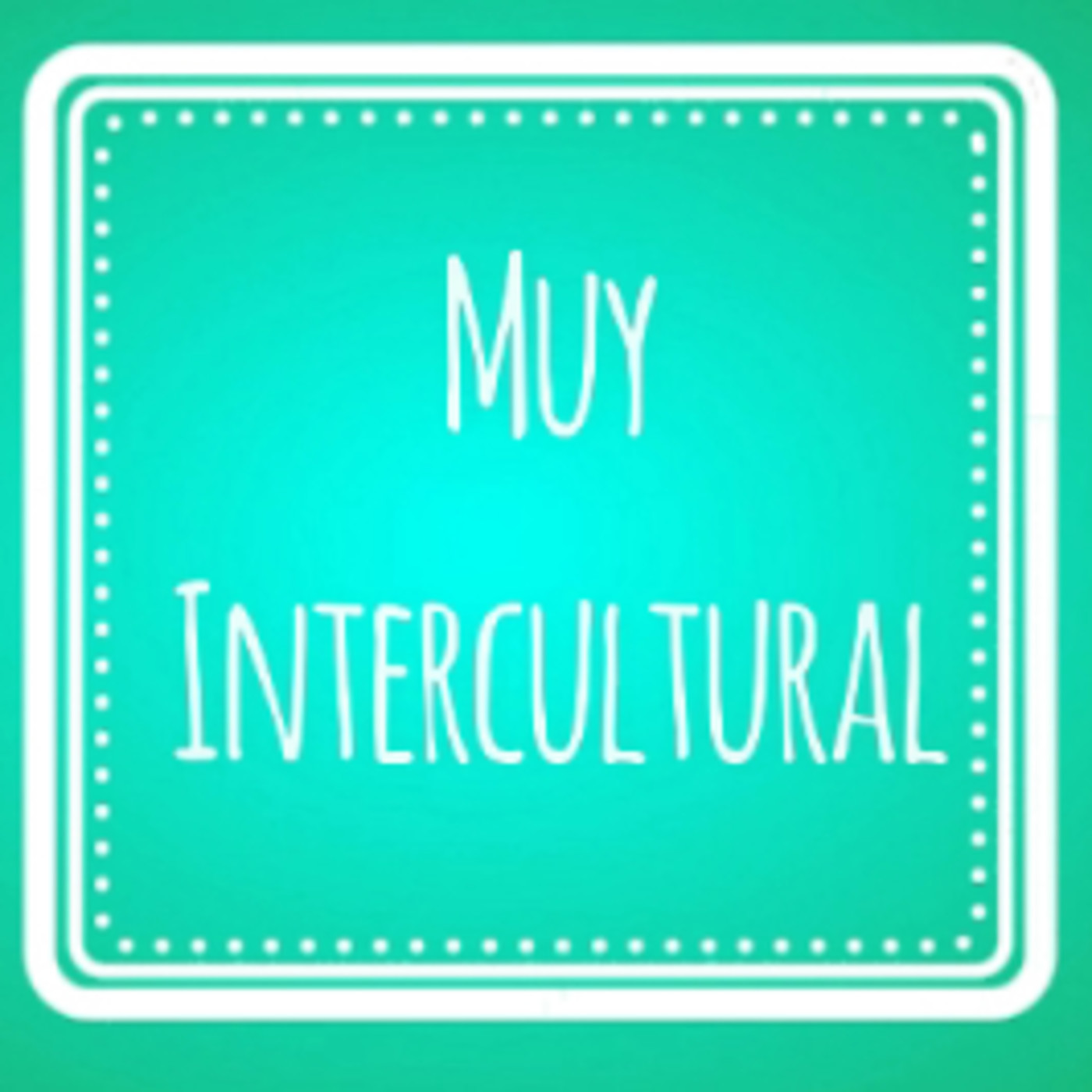 Muy Intercultural: La guía del migrante