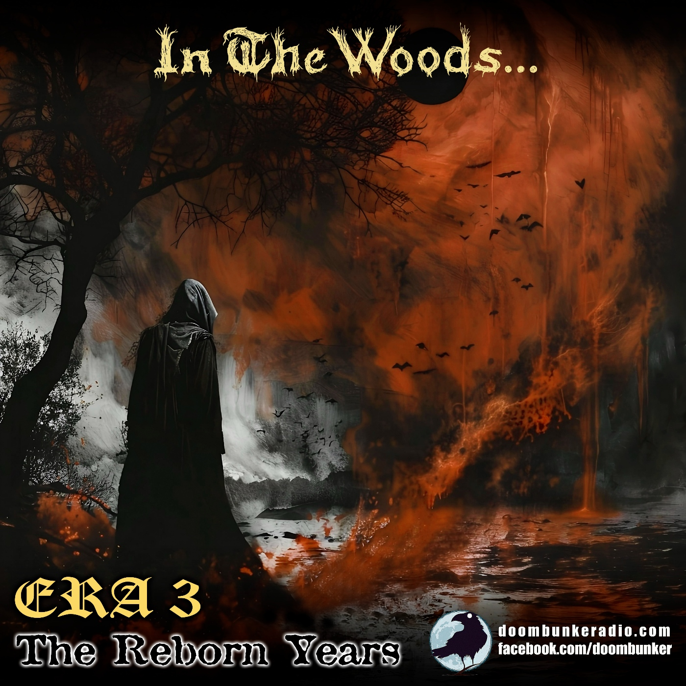 Doombunker - IN THE WOODS... [ERA 3 - The Reborn Years] episode artwork