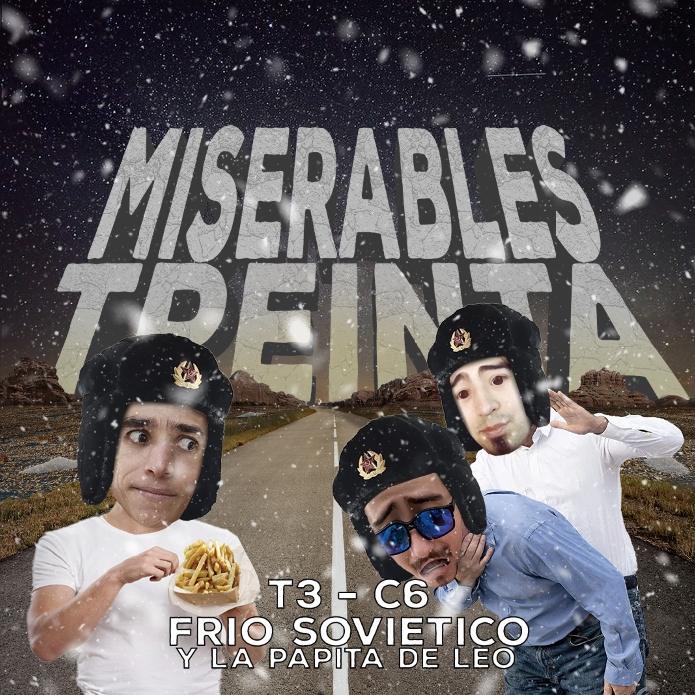 Miserables Treinta