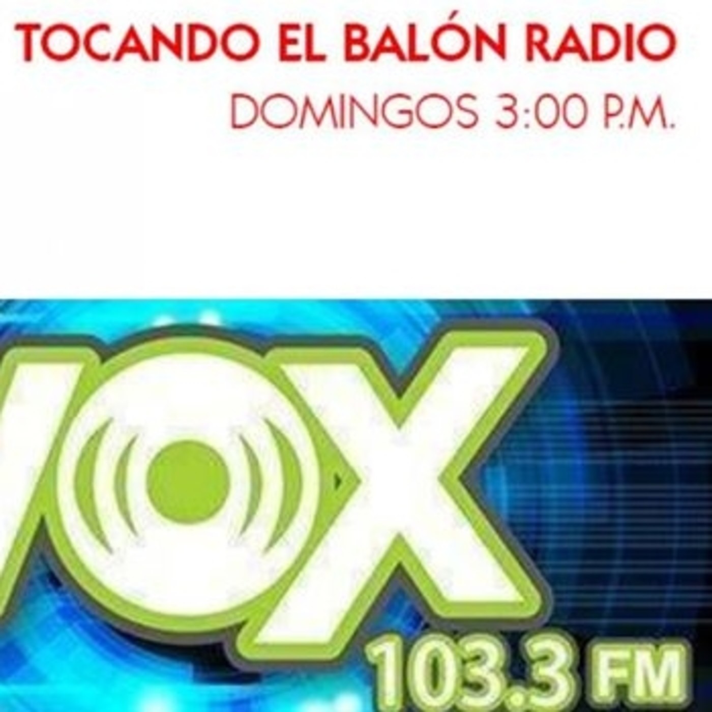 Podcast de Tocando El Balon