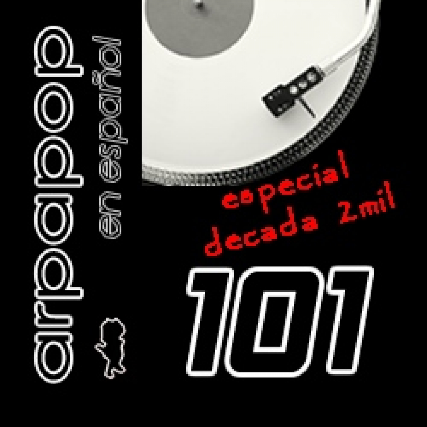 Arpapop - programa nº101 especial decada 2mil episode artwork