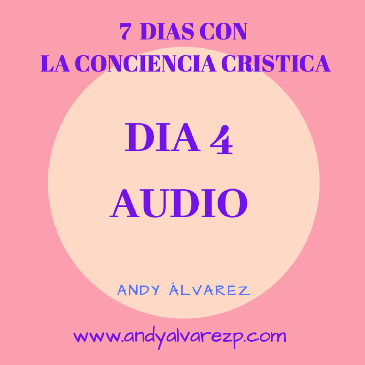 7 días con la Conciencia Cristica