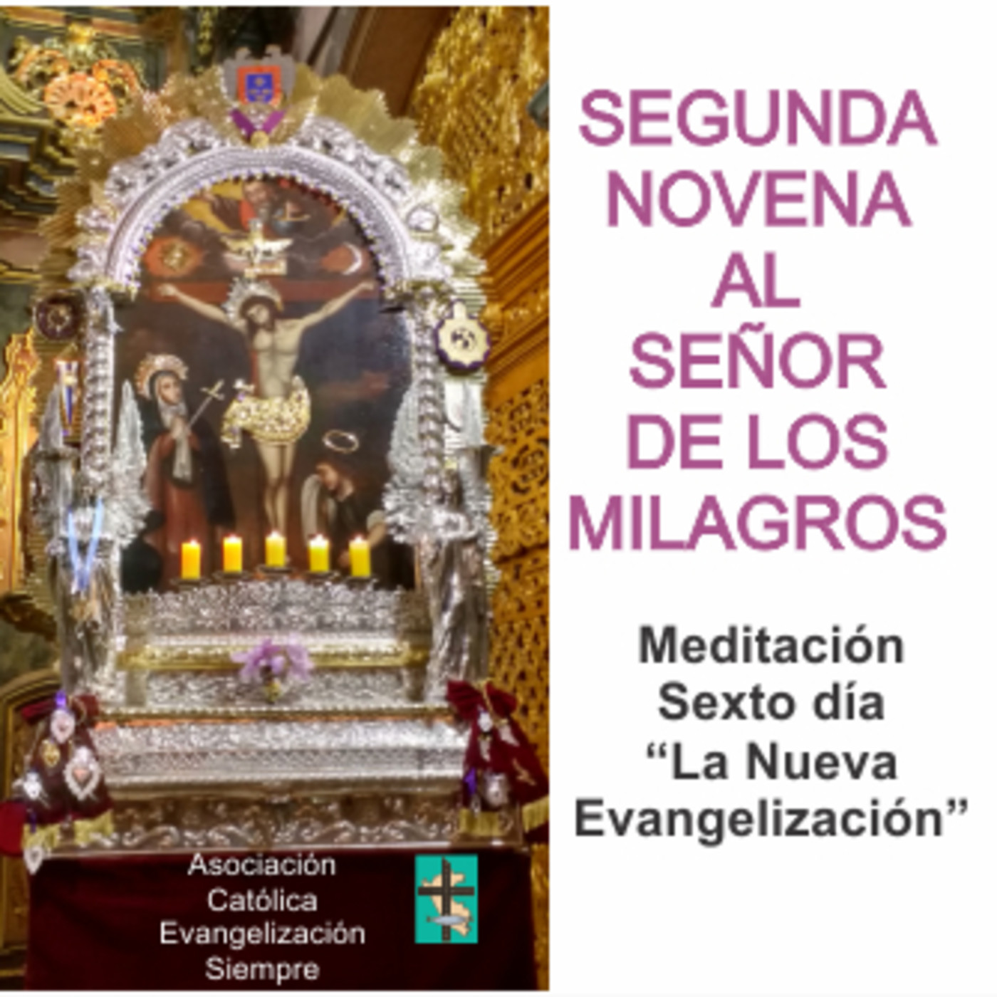 SEGUNDA NOVENA AL SEÑOR DE LOS MILAGROS