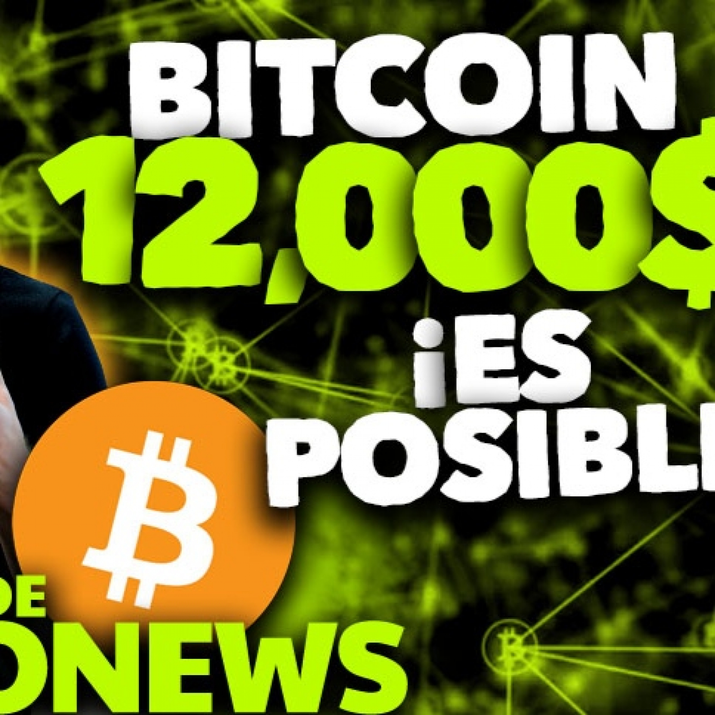 BITCOIN 12,000$ ¡ES POSIBLE?